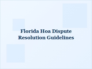 Florida Hoa Billing Dispute Resolution Guidelines