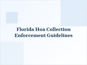 Florida Hoa Collection Legal Procedures Guide