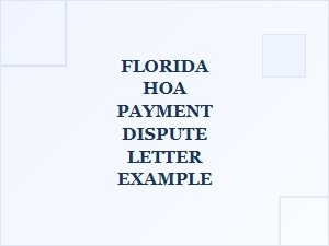 Florida Hoa Payment Dispute Resolution Process