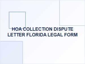 Hoa Collection Dispute Letter Florida Legal Form