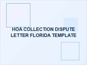 Hoa Collection Dispute Letter Florida Template