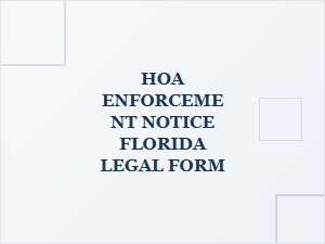 Hoa Enforcement Notice Florida Legal Form
