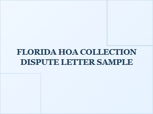 Florida Hoa Collection Dispute Letter Sample